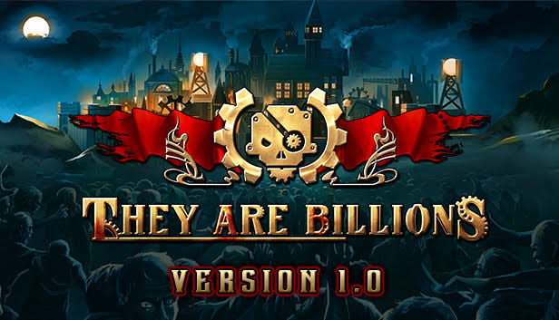 THEY ARE BILLIONS V1.0.14