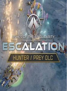 Ashes of the Singularity Escalation Hunter Prey-REPACK